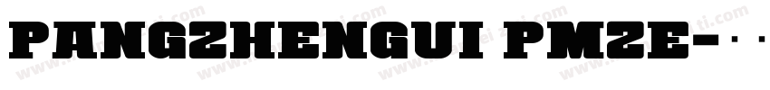pangzhengui pmze字体转换